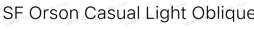SF Orson Casual Light Oblique字体转换